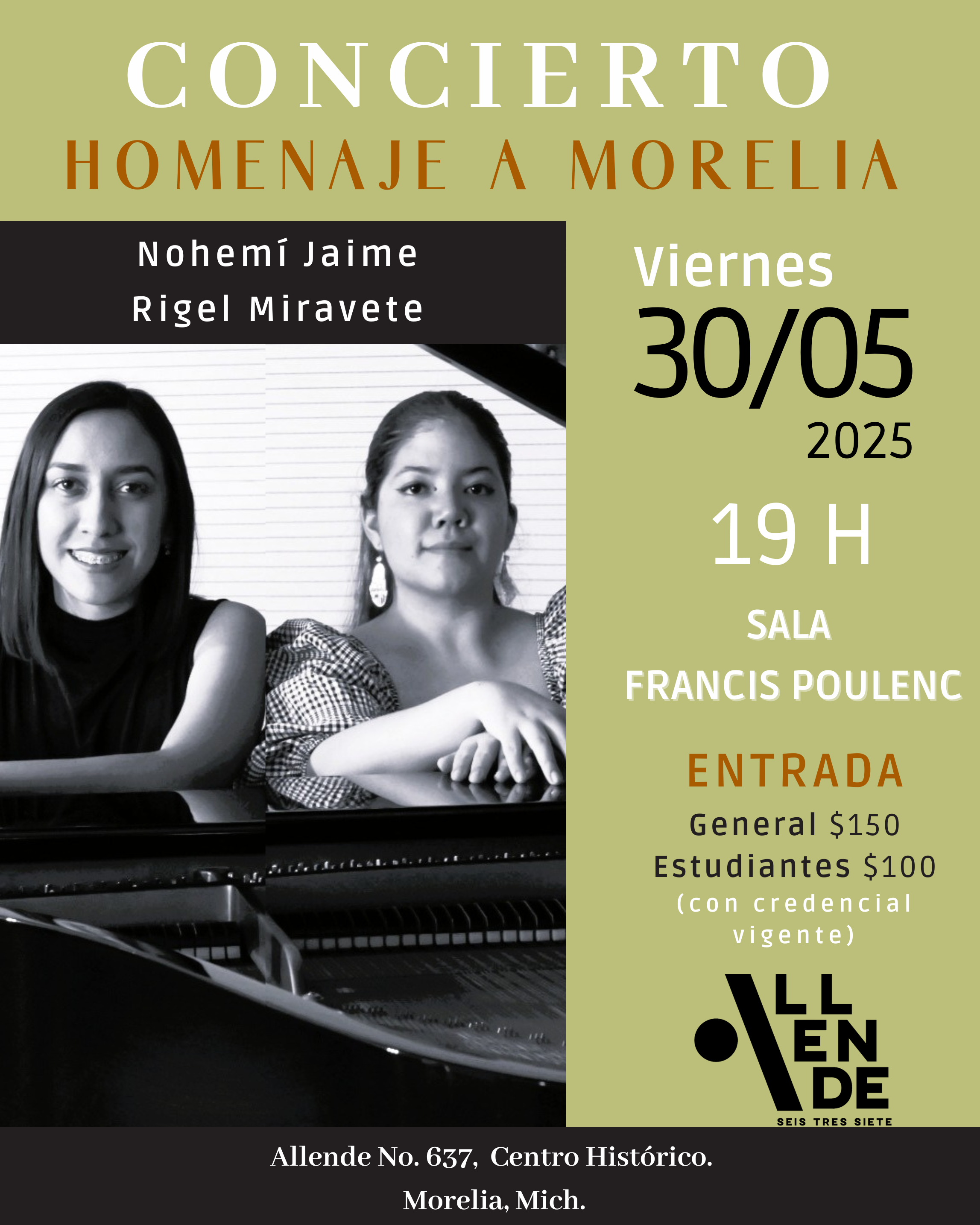 Concierto Homenaje a Morelia / Nohemí Jaime - soprano, Rigel Miravete, piano